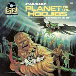 [Star Wars 01] • [Star Wars -The Further Adventures 02] • Planet of the Hoojibs # Archie Goodwin 3 ABY